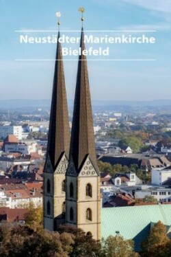 Neustädter Marienkirche Bielefeld