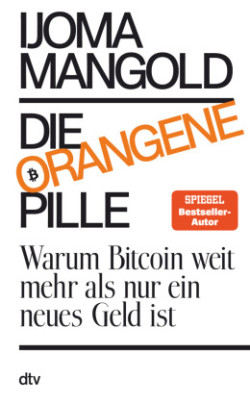 Die orange Pille