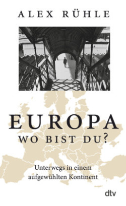 Europa - wo bist du?