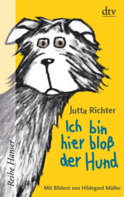 Ich bin hier bloß der Hund