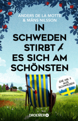 In Schweden stirbt es sich am schönsten