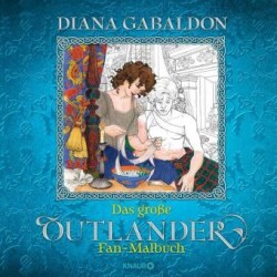 Das große Outlander Fan-Malbuch