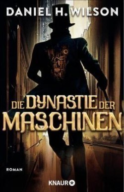 Die Dynastie der Maschinen