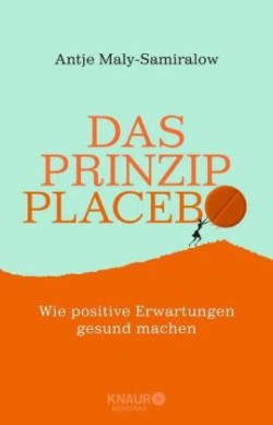 Das Prinzip Placebo