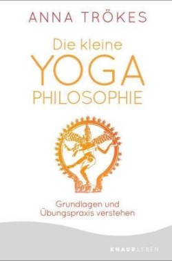 Die kleine Yoga-Philosophie