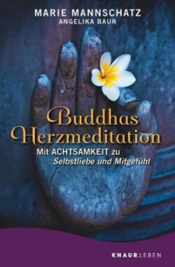 Buddhas Herzmeditation