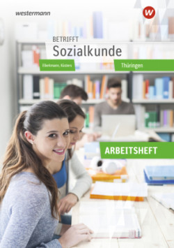 Betrifft Sozialkunde - Ausgabe Thüringen