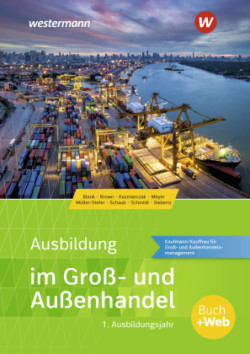 Ausbildung im Groß- und Außenhandel, m. 1 Buch