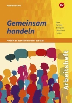 Gemeinsam handeln - Politik an berufsbildenden Schulen