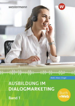 Ausbildung im Dialogmarketing, m. 1 Beilage