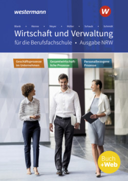 Wirtschaft und Verwaltung für die Berufsfachschule NRW, m. 1 Beilage