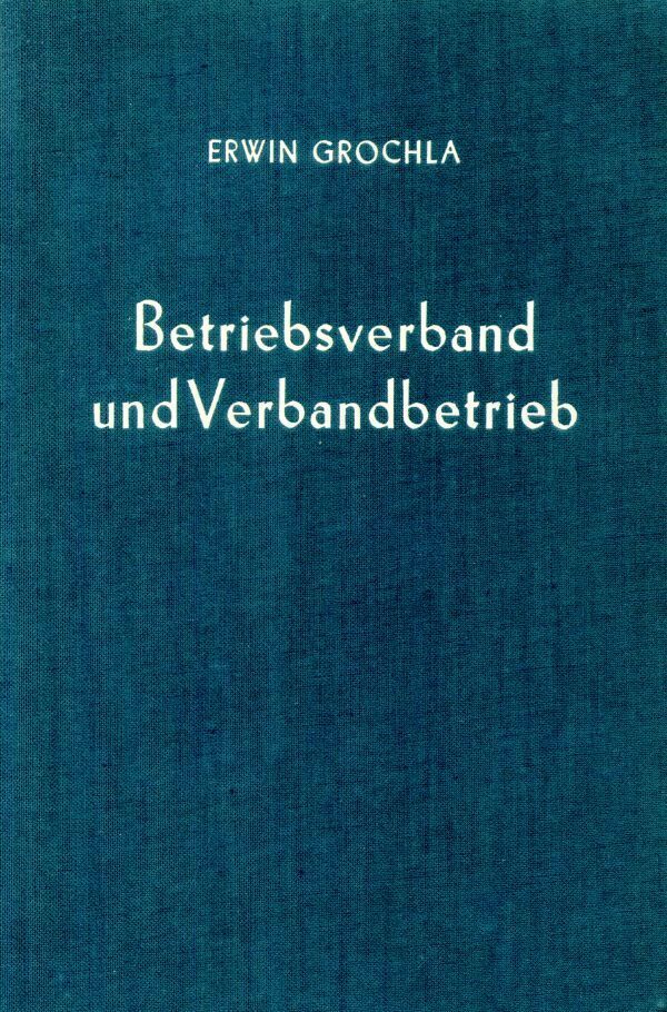Betriebsverband und Verbandbetrieb.