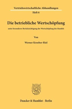 Die betriebliche Wertschöpfung