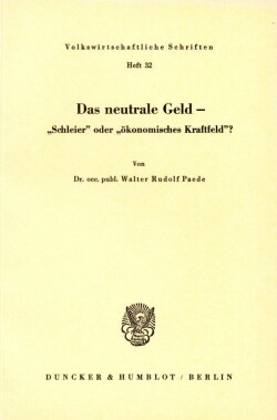Das neutrale Geld.