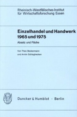 Einzelhandel und Handwerk 1965 und 1975.