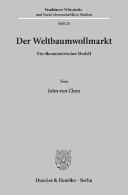 Der Weltbaumwollmarkt.