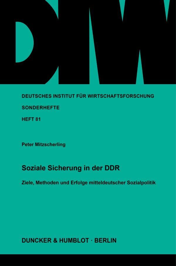Soziale Sicherung in der DDR.