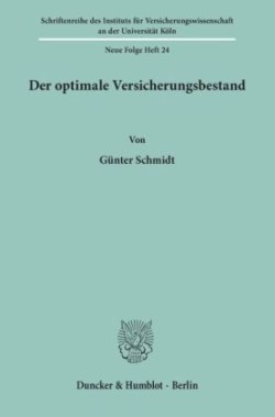 Der optimale Versicherungsbestand.