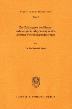 Zur Zulässigkeit des Finanzrechtsweges in Abgrenzung zu den anderen Verwaltungsrechtswegen.