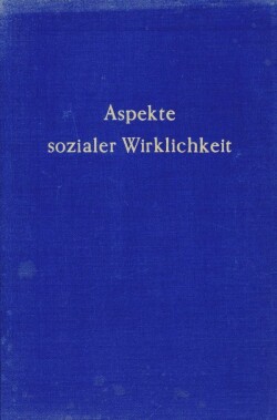 Aspekte sozialer Wirklichkeit.