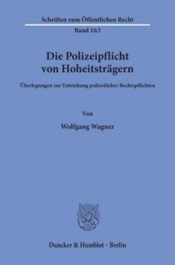 Die Polizeipflicht von Hoheitsträgern.