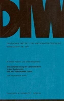 Die Kollektivierung der Landwirtschaft in der Sowjetunion und der Volksrepublik China.