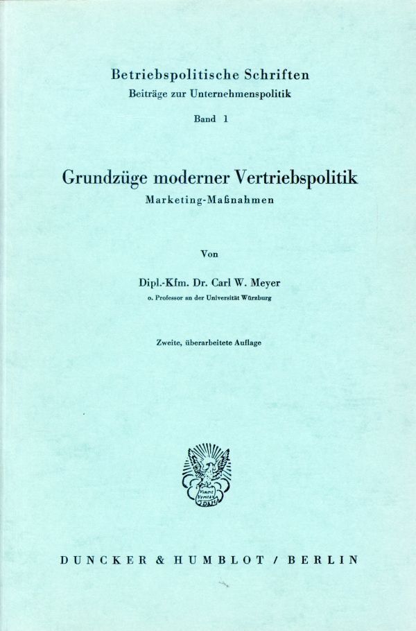 Grundzüge moderner Vertriebspolitik.