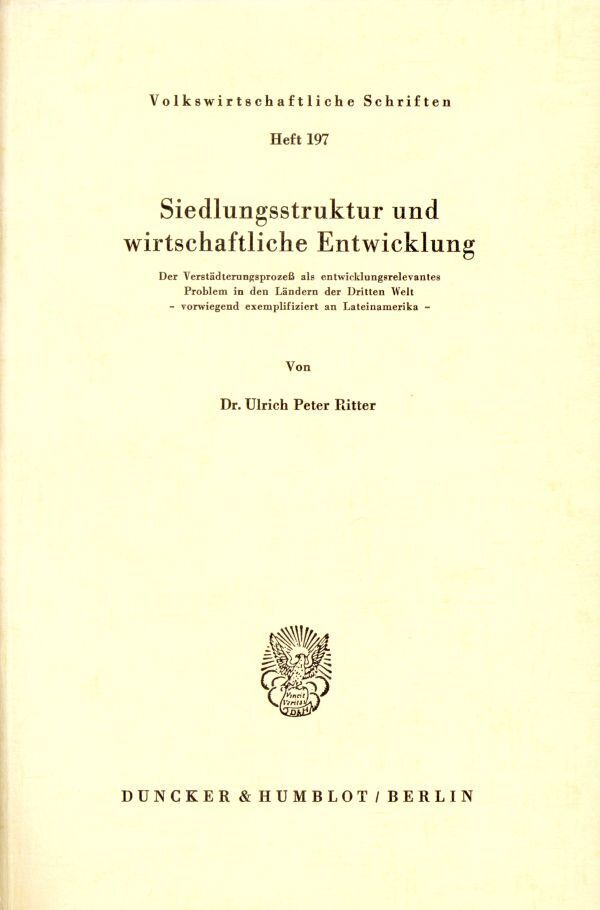 Siedlungsstruktur und wirtschaftliche Entwicklung.