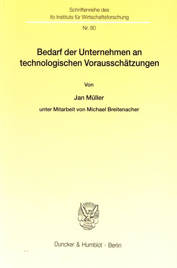 Bedarf der Unternehmen an technologischen Vorausschätzungen.