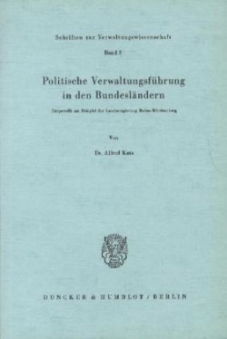 Politische Verwaltungsführung in den Bundesländern.