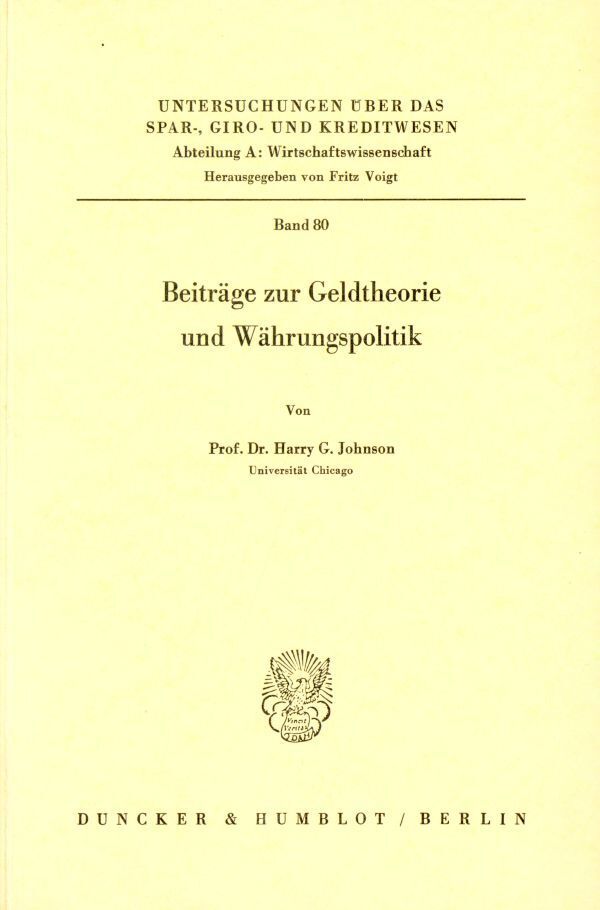 Beiträge zur Geldtheorie und Währungspolitik.