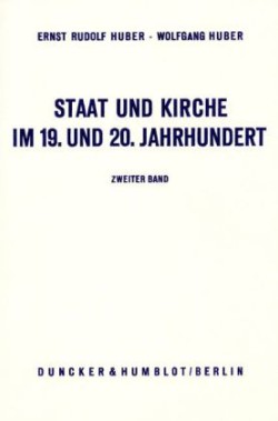 Staat und Kirche im 19. und 20. Jahrhundert.