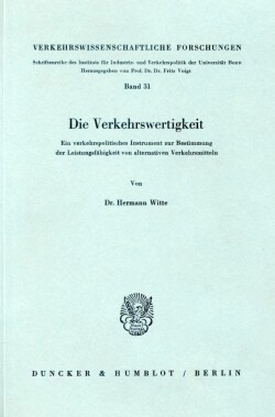 Die Verkehrswertigkeit.