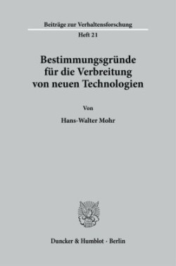 Bestimmungsgründe für die Verbreitung von neuen Technologien.