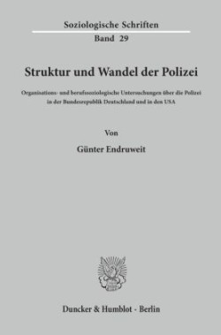 Struktur und Wandel der Polizei.