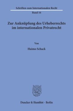 Zur Anknüpfung des Urheberrechts im internationalen Privatrecht.