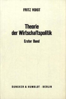 Theorie der Wirtschaftspolitik.