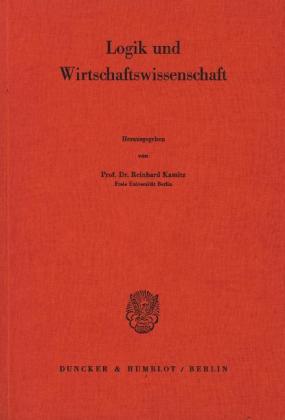 Logik und Wirtschaftswissenschaft.