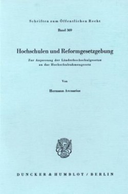 Hochschulen und Reformgesetzgebung.