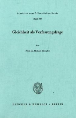 Gleichheit als Verfassungsfrage.