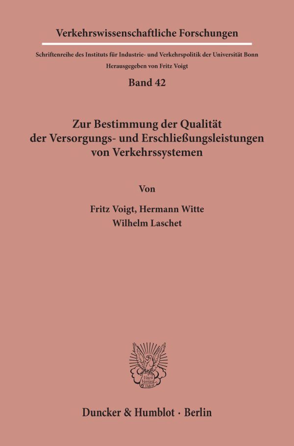 Zur Bestimmung der Qualität der Versorgungs- und Erschließungsleistungen von Verkehrssystemen.