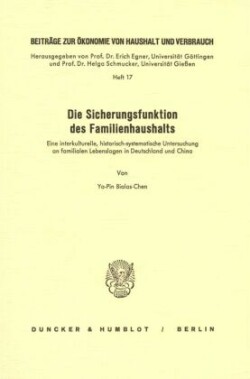 Die Sicherungsfunktion des Familienhaushalts.