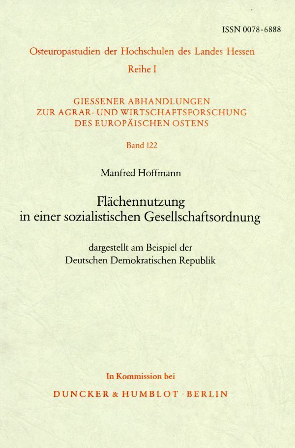 Flächennutzung in einer sozialistischen Gesellschaftsordnung,