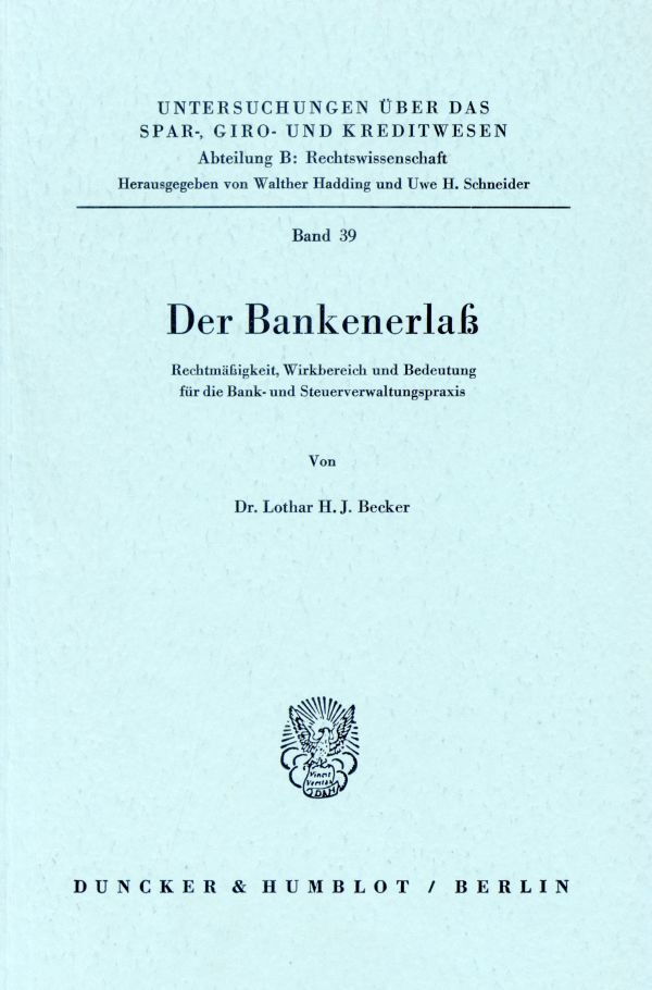 Der Bankenerlaß.