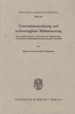 Unternehmensordnung und tarifvertragliche Mitbestimmung.