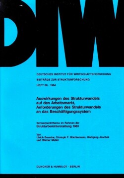 Auswirkungen des Strukturwandels auf den Arbeitsmarkt, Anforderungen des Strukturwandels an das Beschäftigungssystem.