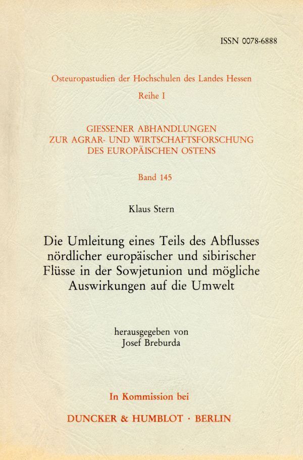 Die Umleitung eines Teils des Abflusses nördlicher europäischer und sibirischer Flüsse in der Sowjetunion und mögliche Auswirkungen auf die Umwelt.