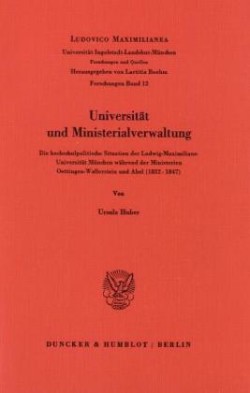 Universität und Ministerialverwaltung.