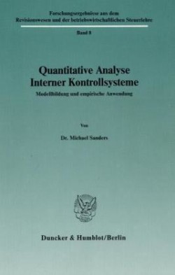 Quantitative Analyse Interner Kontrollsysteme.