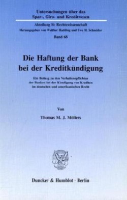 Die Haftung der Bank bei der Kreditkündigung.